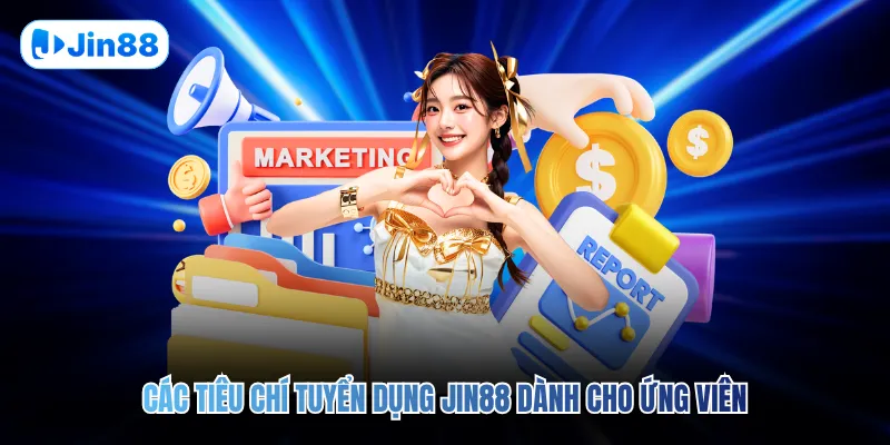 Tuyển Dụng JIN88 - hình ảnh - jin88.gu.cc Tuyển Dụng JIN88 - hình ảnh - jin88.gu.cc