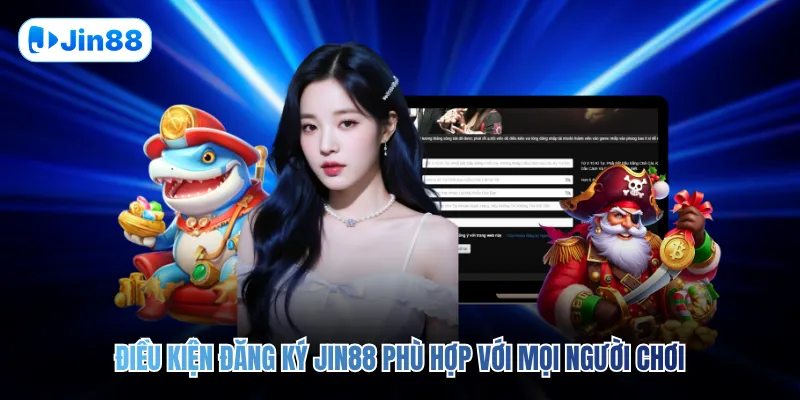 Đăng Ký JIN88 - hình ảnh - jin88.gu.cc Đăng Ký JIN88 - hình ảnh - jin88.gu.cc
