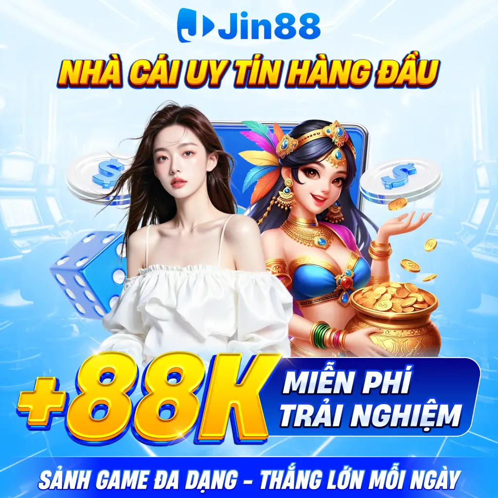jin88hvcam – Jin88| Nhà cái chính thức jin88.com đăng ký thành viên mới nhận thưởng 886k - hình ảnh - jin88.gu.cc