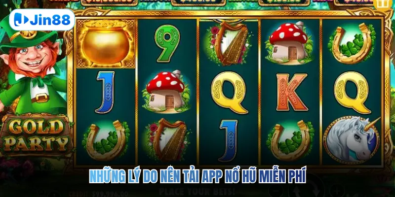 App Nổ Hũ Miễn Phí – Khám Phá 300 Thể Loại Hàng Đầu - hình ảnh - jin88.gu.cc