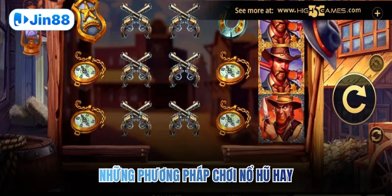 Cách Quay Hũ Hiệu Quả – Tối Ưu Tỷ Lệ Thắng 1 Tỷ Đồng - hình ảnh - jin88.gu.cc